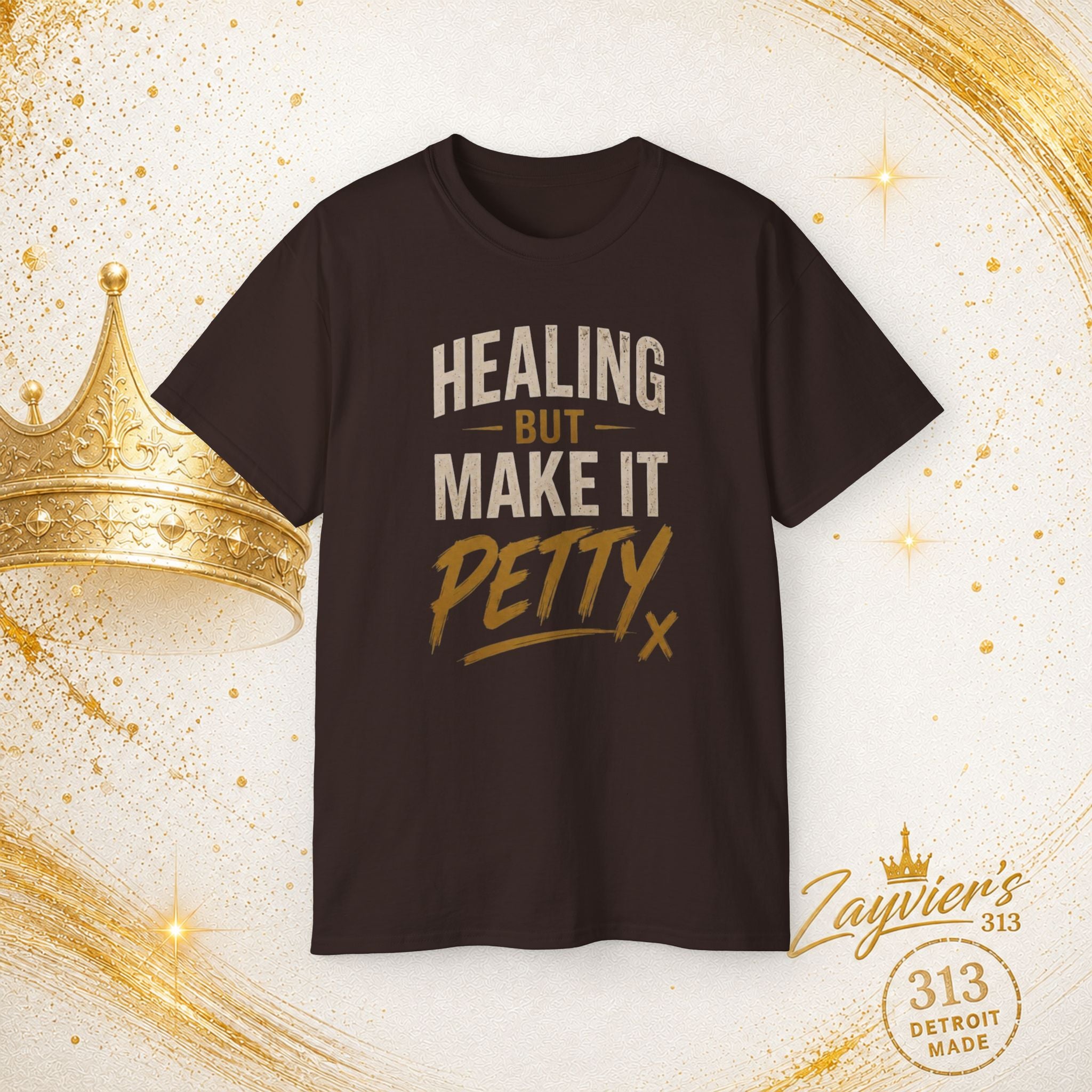 "Healing But Make It Petty" Tee